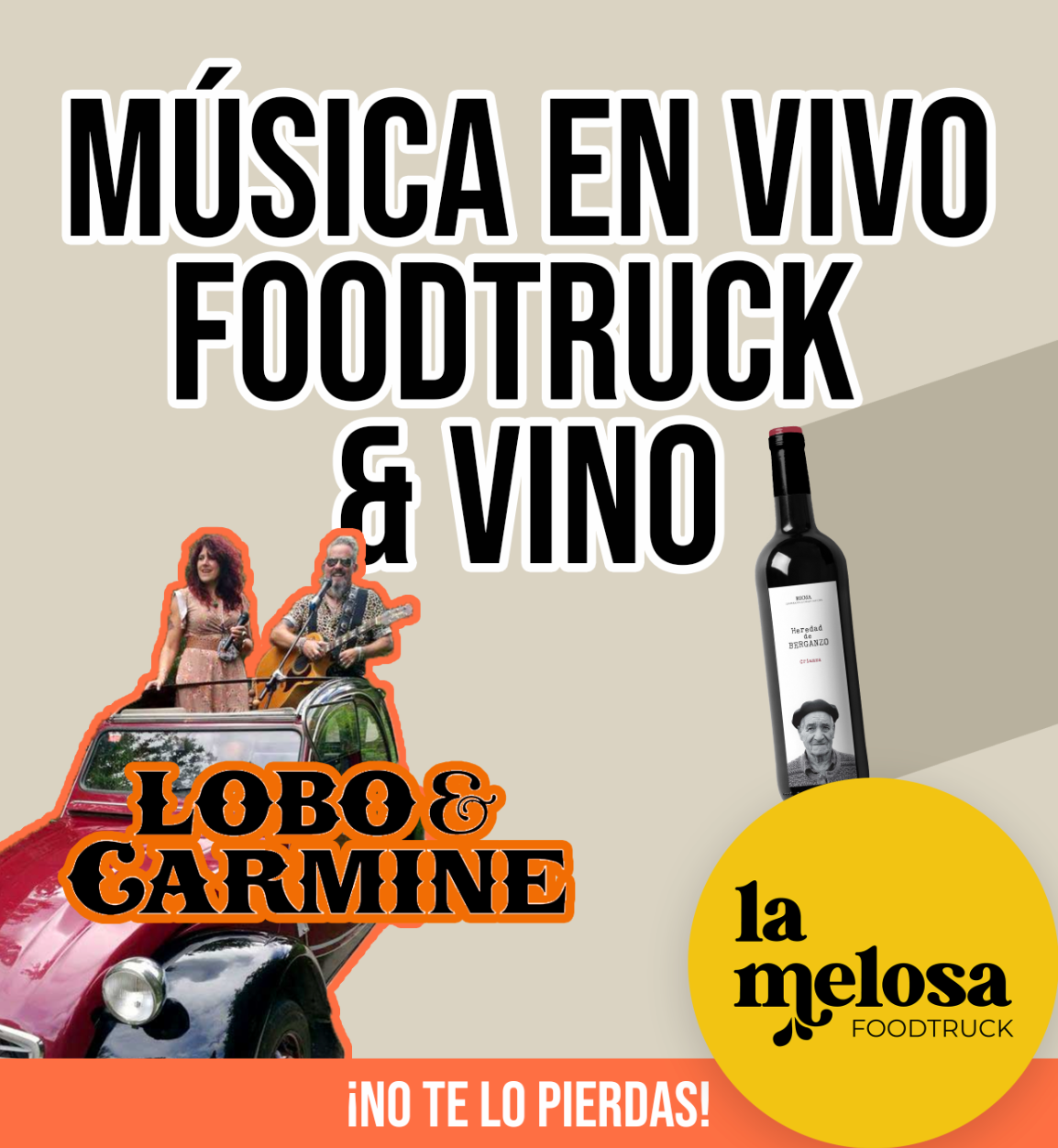 MÚSICA, FOODTRUCK & VINO: 22 AGOSTO